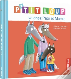 Capa do artigo P'Tit Loup Va Chez Papi Et Mamie