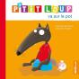 P'Tit Loup Va Sur Le Pot - Preview