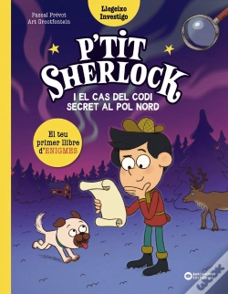 Capa do artigo P'Tit Sherlock I El Cas Del Codi Secret Al Pol Nord