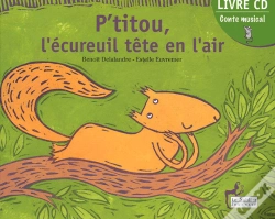 Capa do artigo P'Titou, L'Écureuil Tête En L'Air