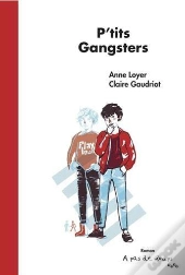 P'Tits Gangsters