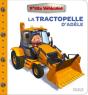 P'Tits Véhicules : La Tractopelle D'Adèle - Preview