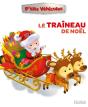 P'Tits Véhicules : Le Traîneau De Noël - Preview