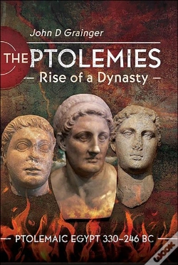 Capa do artigo Ptolemies, Rise Of A Dynasty