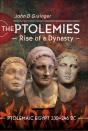 Ptolemies, Rise Of A Dynasty - Preview