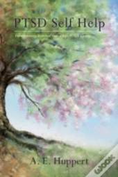 Ptsd Self Help - Transforming Survival I