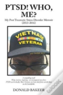 Ptsd! Who, Me?