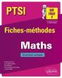 Ptsi ; Fiches-Méthodes ; Mathématiques ; Exercices Corrigés (Édition 2018) - Preview