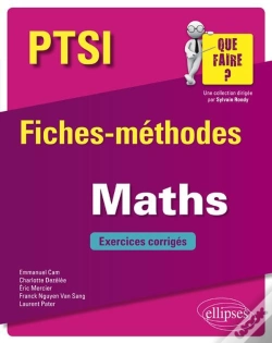 Capa do artigo Ptsi ; Fiches-Méthodes ; Mathématiques ; Exercices Corrigés (Édition 2018)