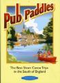 Pub Paddles - The Best Short Paddling Trips In The South Of England - Preview