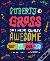 Capa do artigo Puberty Is Gross, But Also Really Awesome