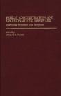 Public Administration And Decision-Aiding Software - Preview