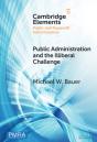 Public Administration And The Illiberal Challenge - Preview