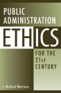 Public Administration Ethics For The 21st Century - Preview