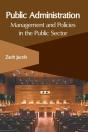 Public Administration: Management And Policies In The Public Sector - Preview