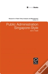 Public Administration Singapore-Style