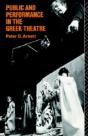 Public And Performance In The Greek Theatre - Preview