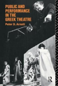 Public And Performance In The Greek Theatre