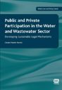 Public And Private Participation In The Water And Wastewater Sector - Preview