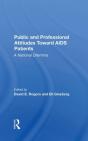 Public And Professional Attitudes Toward Aids Patients - Preview