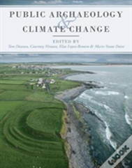 Public Archaeology And Climate Change