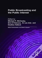 Public Broadcasting And The Public Interest