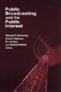 Public Broadcasting And The Public Interest - Preview