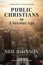 Public Christians In A Secular Age - Preview