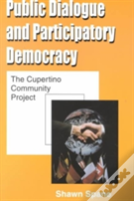 Public Dialogue And Participatory Democracy