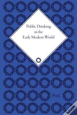 Capa do artigo Public Drinking In The Early Modern World