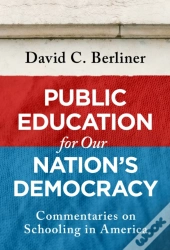 Public Education For Our Nation'S Democracy