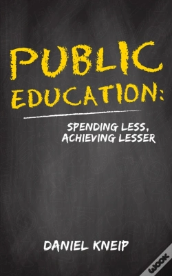 Capa do artigo Public Education: Spending Less, Achieving Lesser