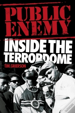Capa do artigo Public Enemy: Inside The Terrordome
