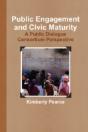 Public Engagement And Civic Maturity:  A - Preview