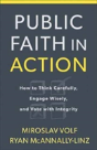 Public Faith In Action Â€“ How To Engage With Commitment, Conviction, And Courage - Preview