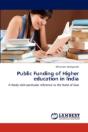 Public Funding Of Higher Education In India - Preview