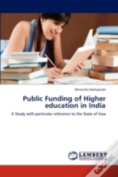 Public Funding Of Higher Education In India