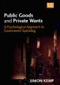 Public Goods And Private Wants - Preview