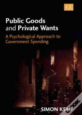 Public Goods And Private Wants
