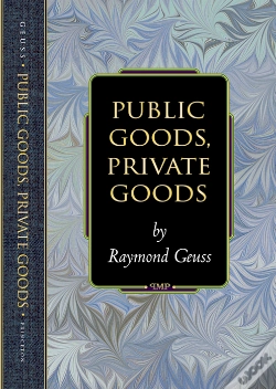 Capa do artigo Public Goods, Private Goods