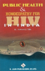 Public Health & Hemoeopathy For Hiv In India - Preview