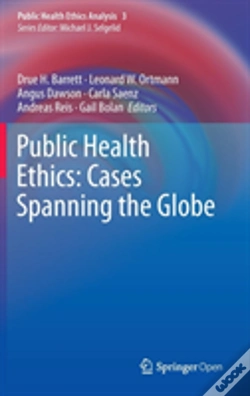 Capa do artigo Public Health Ethics: Cases Spanning The Globe