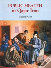 Capa do artigo Public Health In Qajar Iran