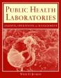 Public Health Laboratories: Analysis, Operations, And Management - Preview