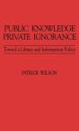 Public Knowledge, Private Ignorance - Preview