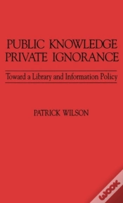 Capa do artigo Public Knowledge, Private Ignorance
