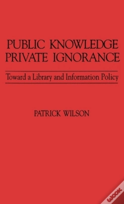 Capa do artigo Public Knowledge, Private Ignorance