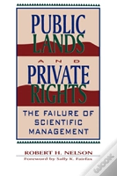 Public Lands And Private Rights
