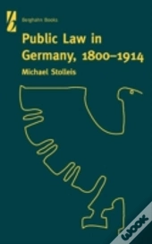 Public Law In Germany, 1800-1914