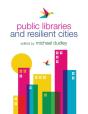 Public Libraries And Resilient Cities - Preview